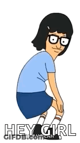 A Cartoon Character From Bob 'S Burgers Is Squatting Down With The Words `` Hey Girl Yeah Yeah '' . GIF