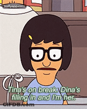 A Cartoon Character From Bob 'S Burgers Is Talking To Tina . GIF