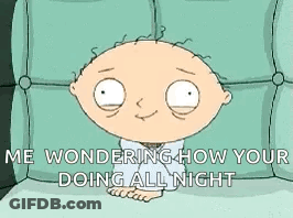 A Cartoon Character From Family Guy Is Sitting On A Bed And Wondering How Your Doing All Night . GIF