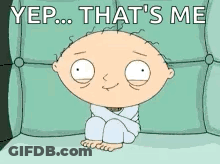 A Cartoon Character From Family Guy Is Sitting On A Couch And Saying Yep That 'S Me GIF