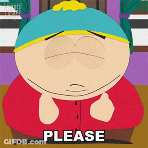 A Cartoon Character From South Park Has His Eyes Closed And Says Please GIF