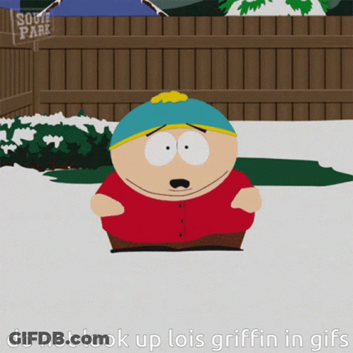 A Cartoon Character From South Park Is Standing In The Snow With The Caption " Do Not Look Up Lois Griffin In GIFs " GIF