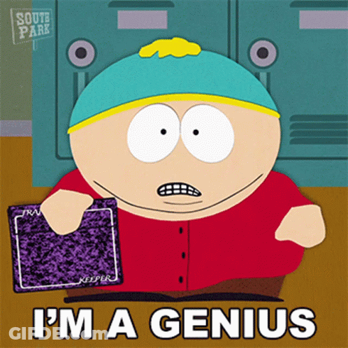 A Cartoon Character From South Park Says I 'M A Genius While Holding A Binder GIF