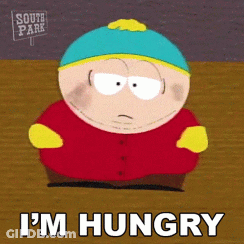 A Cartoon Character From South Park Says I 'M Hungry . GIF