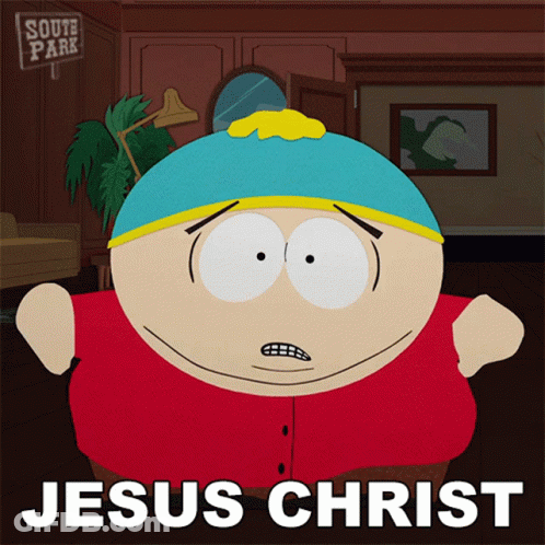 A Cartoon Character From South Park Says Jesus Christ On The Bottom GIF