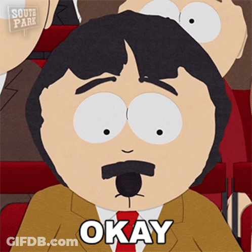 A Cartoon Character From South Park Says " Okay " While Wearing A Suit And Tie GIF