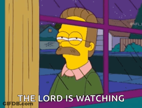 A Cartoon Character From The Simpsons Is Looking Out Of A Window And Says The Lord Is Watching GIF