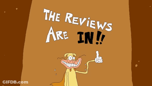 A Cartoon Character Giving A Thumbs Up With The Words " The Reviews Are In " GIF