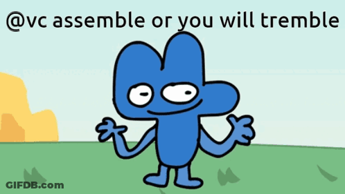 A Cartoon Character Giving A Thumbs Up With The Words " @Vc Assemble Or You Will Tremble " GIF
