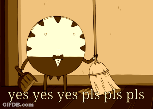 A Cartoon Character Holding A Broom And A Shovel With The Words Yes Yes Yes Pls Pls Pls On The Bottom GIF