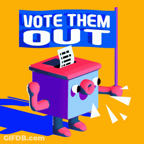 A Cartoon Character Holding A Sign That Says Vote Them Out Next To A Ballot Box GIF