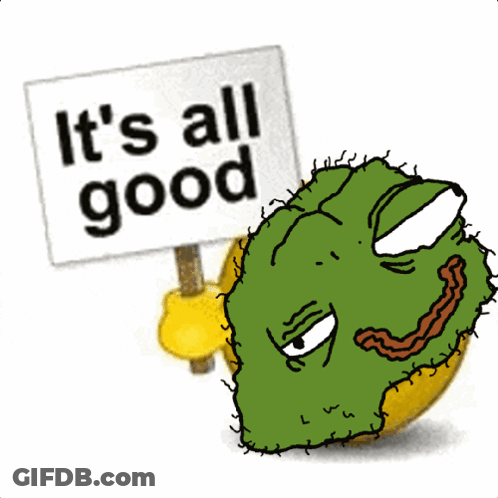 A Cartoon Character Holds A Sign That Says It 'S All Good GIF