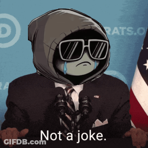 A Cartoon Character In A Suit And Tie Says " Not A Joke " In Front Of An American Flag GIF