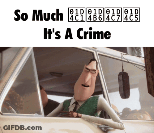 A Cartoon Character Is Driving A Car With The Words " So Much It 'S A Crime " Above Him GIF