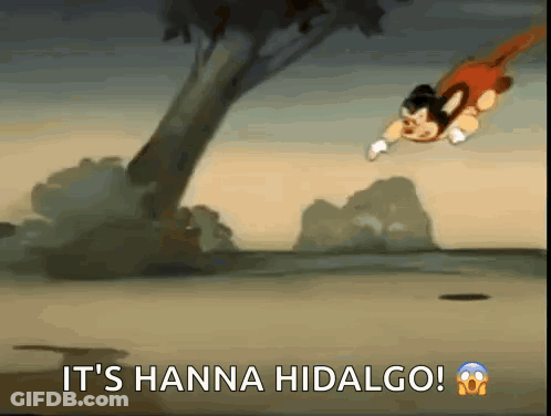 A Cartoon Character Is Flying Through The Air With The Words It 'S Hanna Hidalgo GIF
