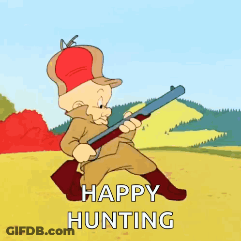A Cartoon Character Is Holding A Gun And Saying Happy Hunting . GIF
