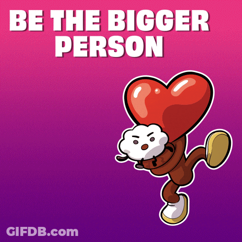 A Cartoon Character Is Holding A Large Heart And Says Be The Bigger Person GIF