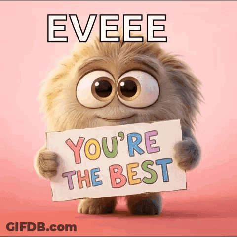 A Cartoon Character Is Holding A Sign That Says You 'Re The Best GIF