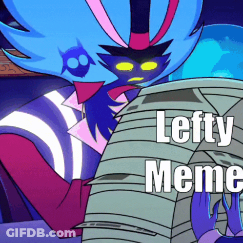 A Cartoon Character Is Holding A Stack Of Papers With The Caption Lefty Meme GIF