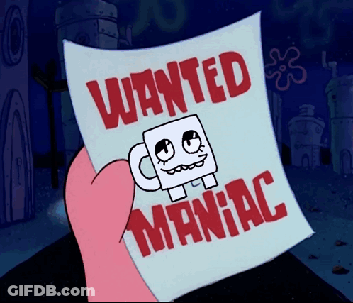 A Cartoon Character Is Holding A Wanted Maniac Poster GIF