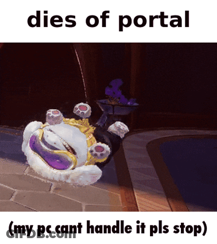 A Cartoon Character Is Laying On The Floor With The Caption Dies Of Portal ( My Pc Cant Handle It Pls Stop ) GIF