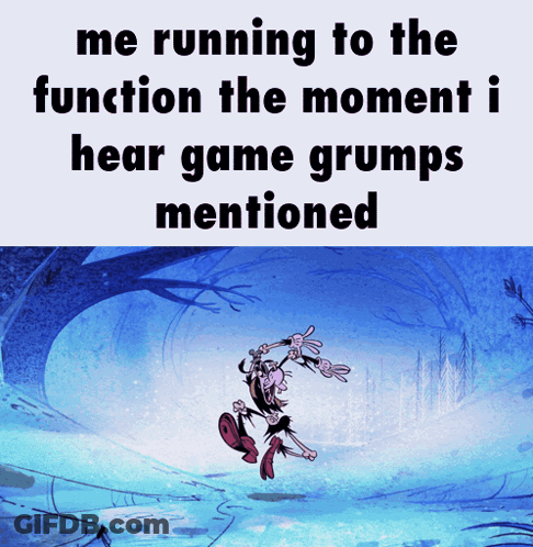 A Cartoon Character Is Running In The Snow With The Caption " Me Running To The Function The Moment I Hear Game Grumps M GIF