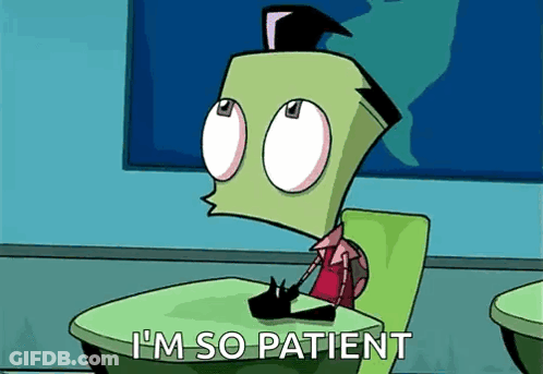 A Cartoon Character Is Sitting At A Desk With The Words I 'M So Patient Below Him GIF