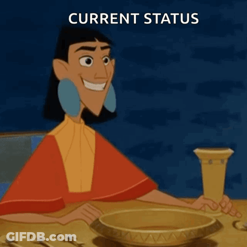 A Cartoon Character Is Sitting At A Table With A Bowl And A Cup And The Words Current Status Below Him GIF