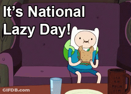A Cartoon Character Is Sitting On A Couch Eating A Sandwich And The Words It 'S National Lazy Day Are Above Him GIF