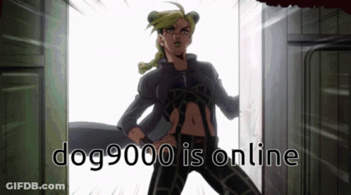 A Cartoon Character Is Standing In A Doorway With The Words Dog9000 Is Online GIF
