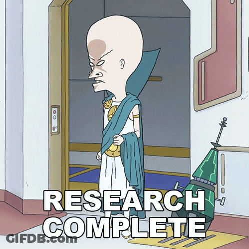 A Cartoon Character Is Standing In A Doorway With The Words Research Complete Written Below Him GIF