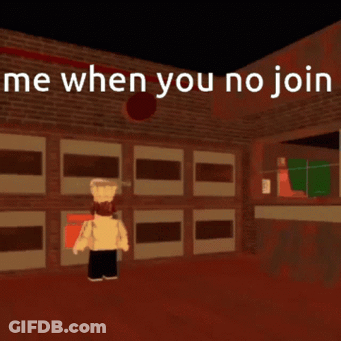 A Cartoon Character Is Standing In Front Of A Building With The Words " Me When You No Join " On The Bottom GIF