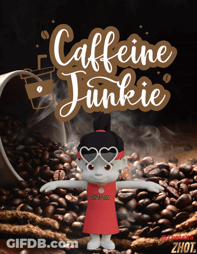 A Cartoon Character Is Standing In Front Of A Pile Of Coffee Beans With The Words Caffeine Junkie Above Her GIF