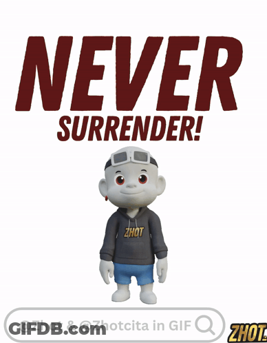 A Cartoon Character Is Standing In Front Of A Sign That Says " Never Surrender " GIF