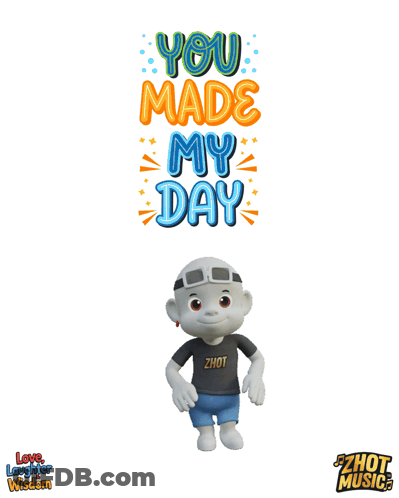 A Cartoon Character Is Standing In Front Of A Sign That Says " You Made My Day " GIF