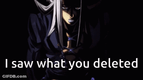 A Cartoon Character Is Standing In The Dark With The Words `` I Saw What You Deleted '' Written Below Him . GIF