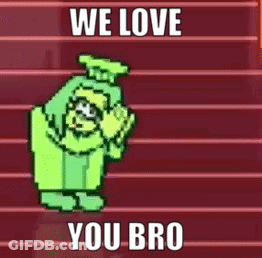 A Cartoon Character Is Standing On A Set Of Stairs With The Words `` We Love You Bro '' Written On It . GIF