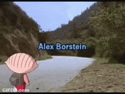 A Cartoon Character Is Walking Down A Road With The Name Alex Borstein On The Bottom GIF