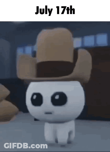 A Cartoon Character Is Wearing A Cowboy Hat And Says July 17Th GIF