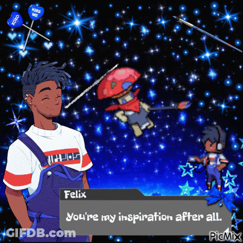 A Cartoon Character Named Felix Says " You 'Re My Inspiration After All " In Front Of A Starry Sky GIF