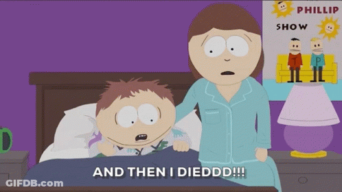 A Cartoon Character Says " And Then I Dieddd " In Front Of A Phillip Show Poster GIF