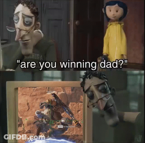 Cartoon Saying Are You Winning Dad With Coraline Background GIF