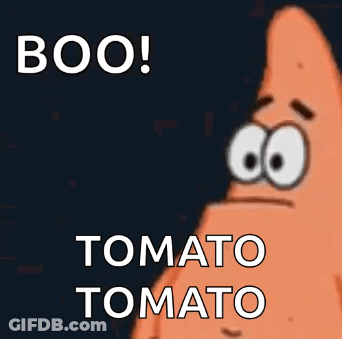 A Cartoon Character Says Boo Tomato Tomato With A Black Background GIF