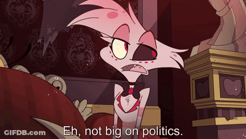 A Cartoon Character Says " Eh, Not Big On Politics " GIF
