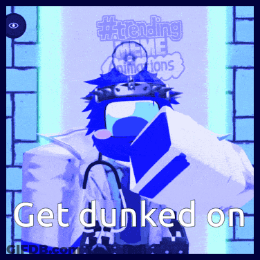 A Cartoon Character Says Get Dunked On GIF