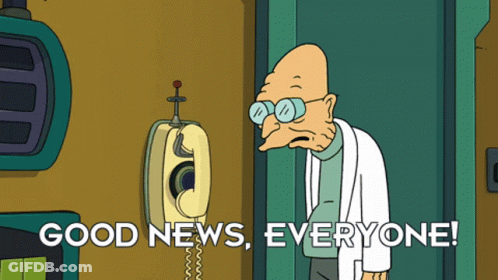 A Cartoon Character Says " Good News Everyone " In Front Of A Telephone GIF