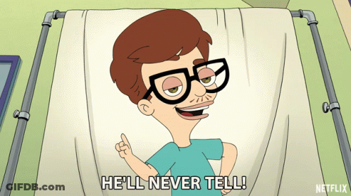 A Cartoon Character Says He 'Ll Never Tell While Laying In A Hospital Bed GIF