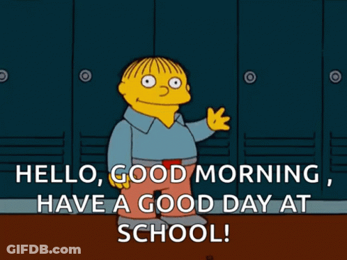 A Cartoon Character Says Hello Good Morning Have A Good Day At School .. GIF