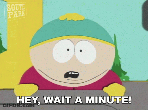 A Cartoon Character Says Hey Wait A Minute GIF