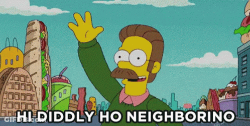 A Cartoon Character Says Hi Diddly Ho Neighborino While Waving GIF
